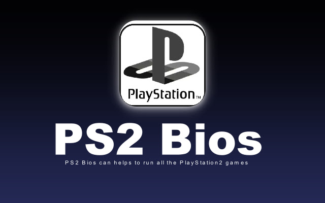 What is PS2 BIOS | A Complete Guide