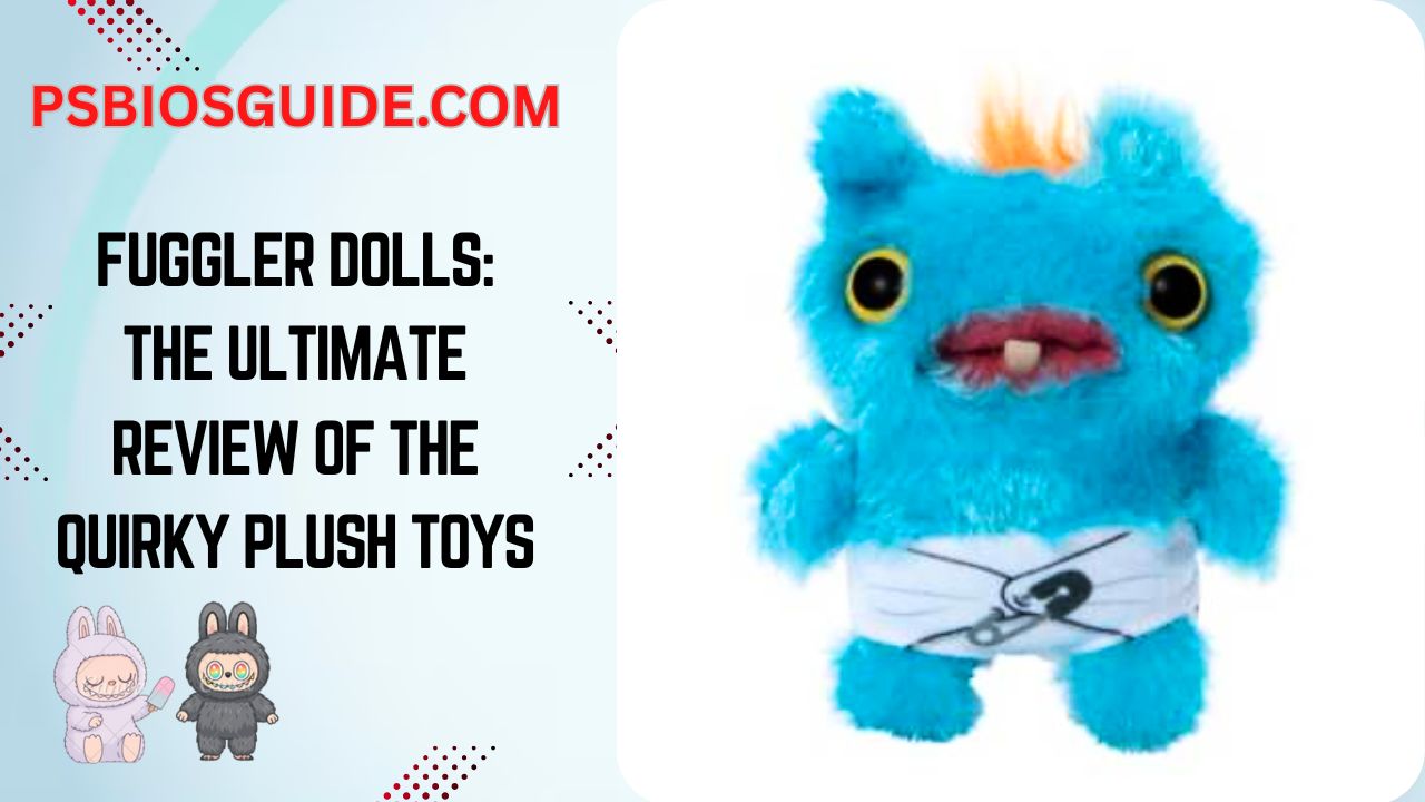 Fuggler-Dolls-The-Ultimate-Review-of-the-Quirky-Plush-Toys
