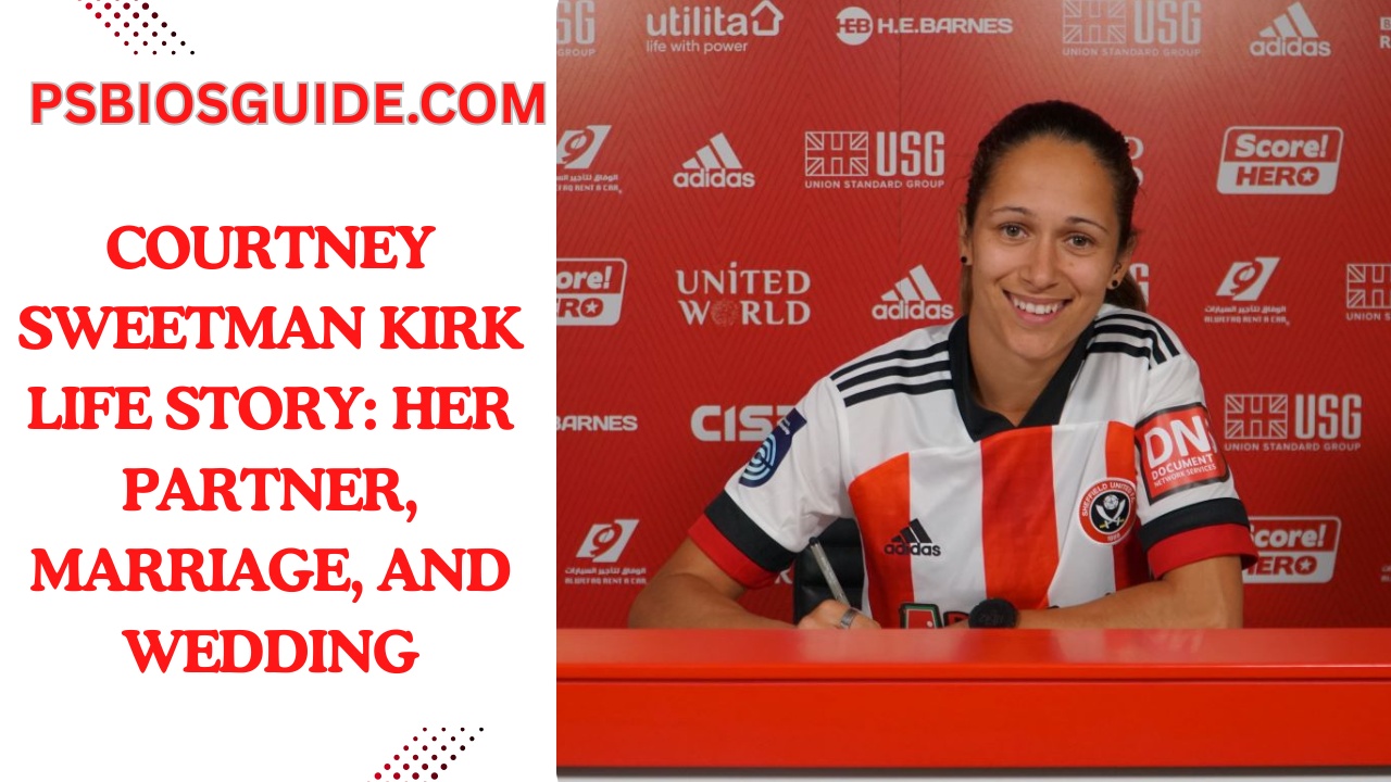 Courtney Sweetman Kirk Life Story: Her Partner, Marriage, and Wedding Moments