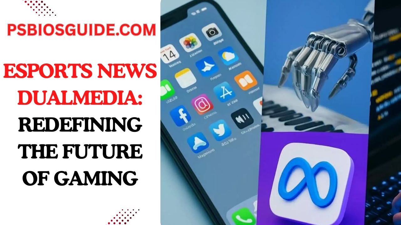 Esports News DualMedia: Redefining the Future of Gaming