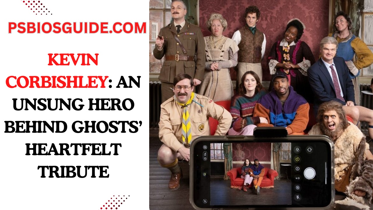 Kevin Corbishley: An Unsung Hero Behind Ghosts’ Heartfelt Tribute